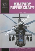 Military Rotorcraft by THICKNESSE, P.; JONES, A.; KNOWLES, K.; KELLETT, M.; MOWAT, A. & EDWARDS, M.